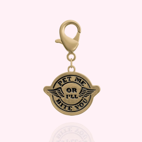 "Pet Me or I'll Bite You" Dog Collar Charm (Color: gold)